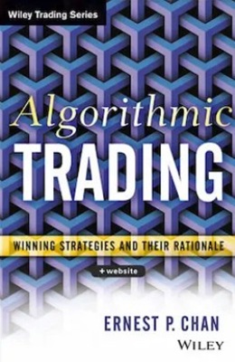 Couverture du livre Algorithmic Trading: Winning Strategies and Their Rationale